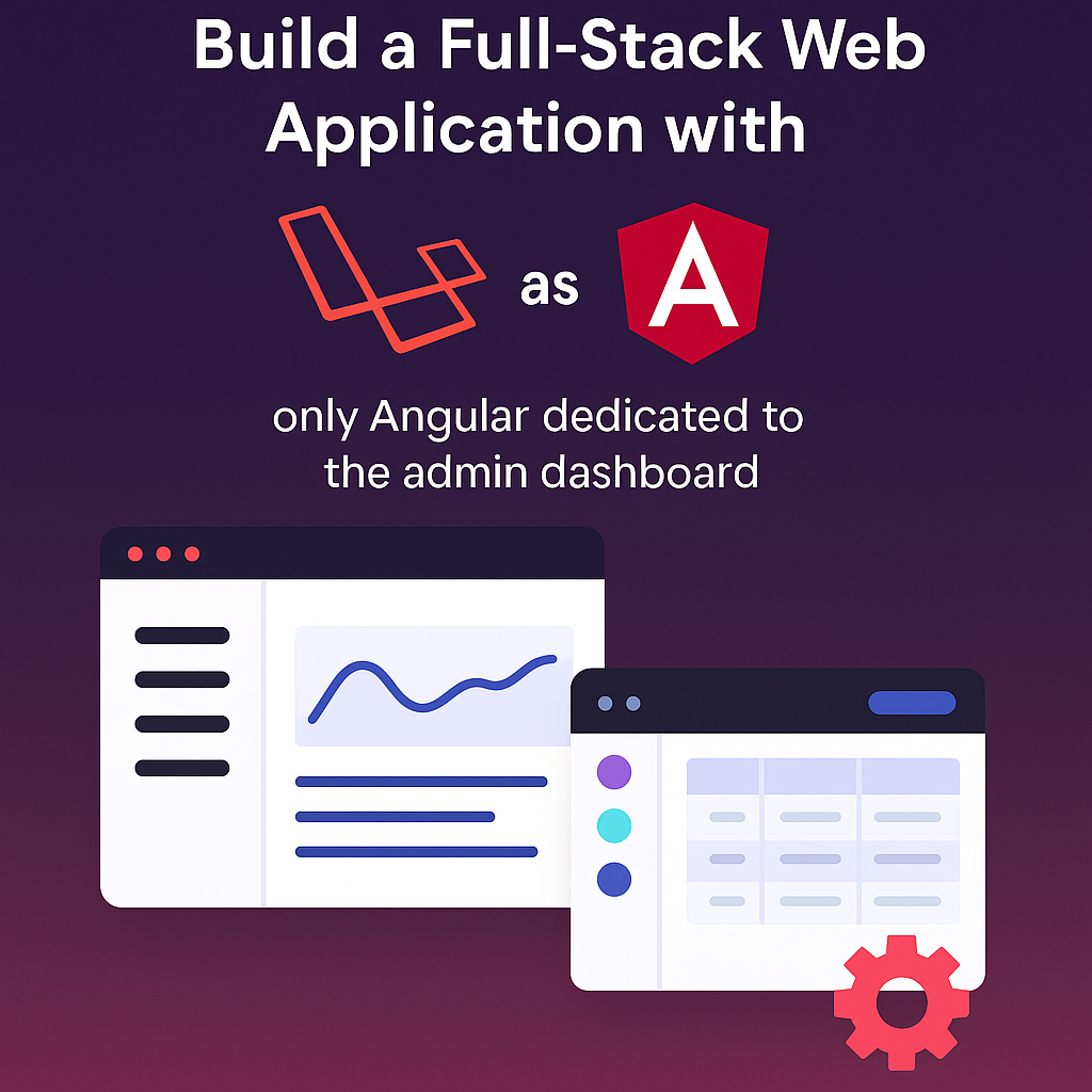 Full-Stack Course: Laravel + Angular (admin)